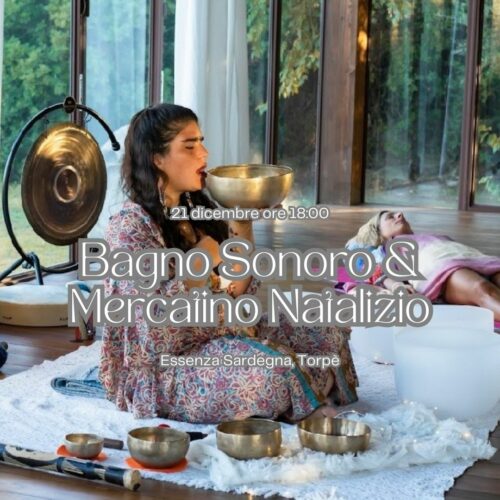 Bagno sonoro e Mercatino natalizio